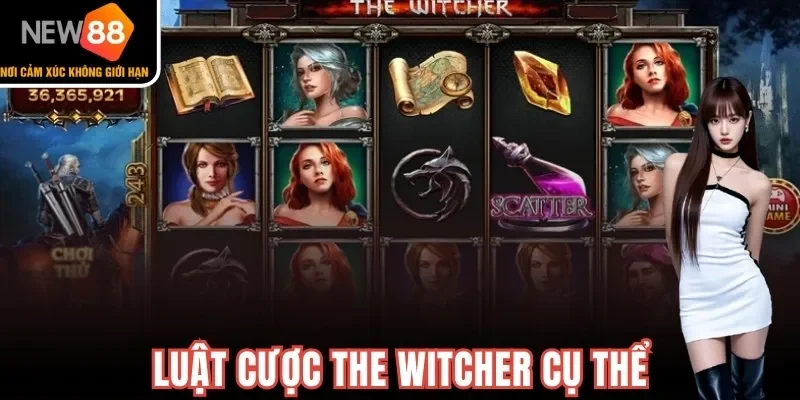 Luật cược The Witcher cụ thể