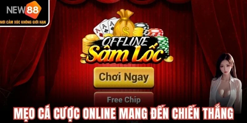 Mẹo cá cược online mang đến chiến thắng
